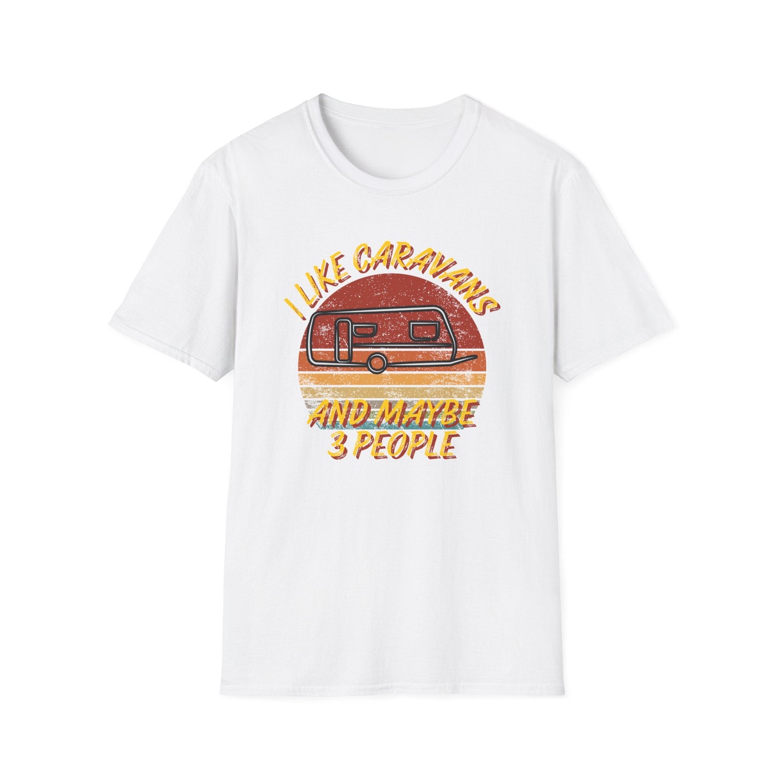 I Like Caravans and Maybe 3 People Funny T-Shirt - RVTees