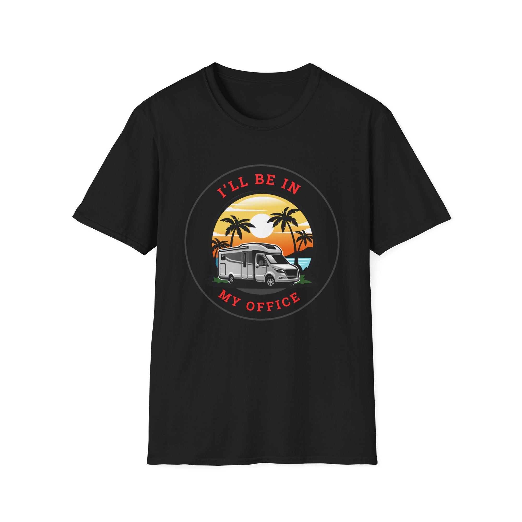 I'll Be In My Office RV Camping Scenic Sunset T-Shirt - RVTees