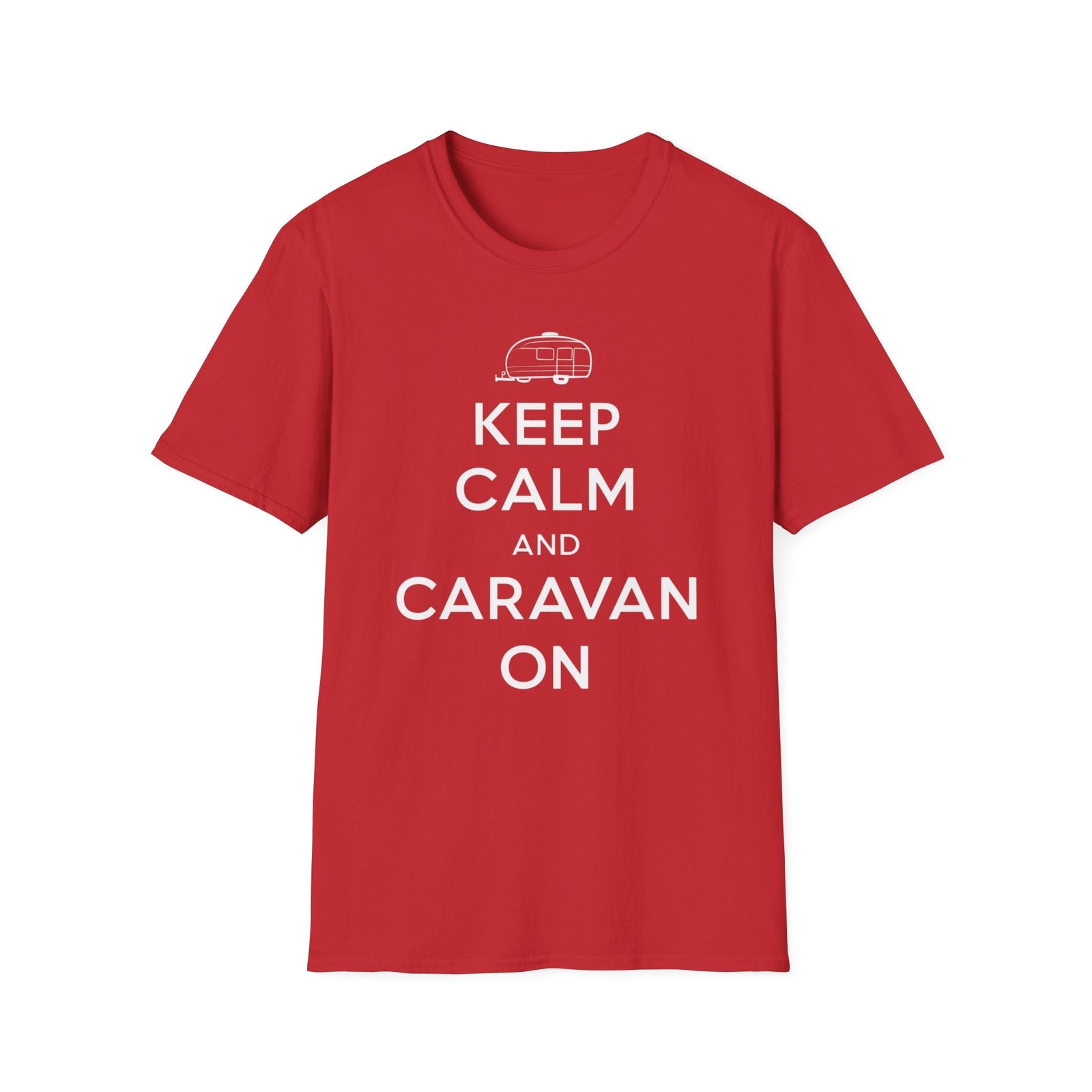 Keep Calm And Caravan On T-Shirt - RVTees